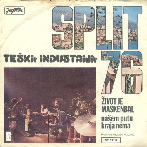 Vinyl / Teška Industrija - Život Je Maskenbal / Našem Putu Kraja Nema