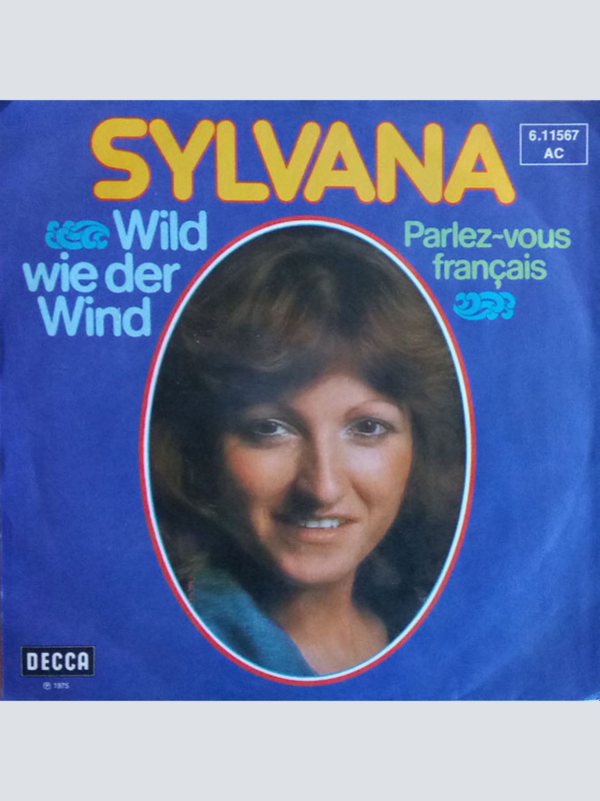 Vinyl / Sylvana - Wild Wie Der Wind