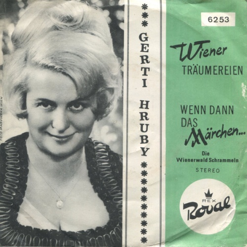 Vinyl / Gerti Hruby - Wiener Träumereien / Wenn Dann Das Märchen...