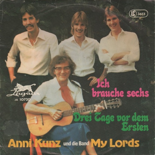 Vinyl / Anni Kunz Und Die Band My Lords - Ich Brauche Sechs