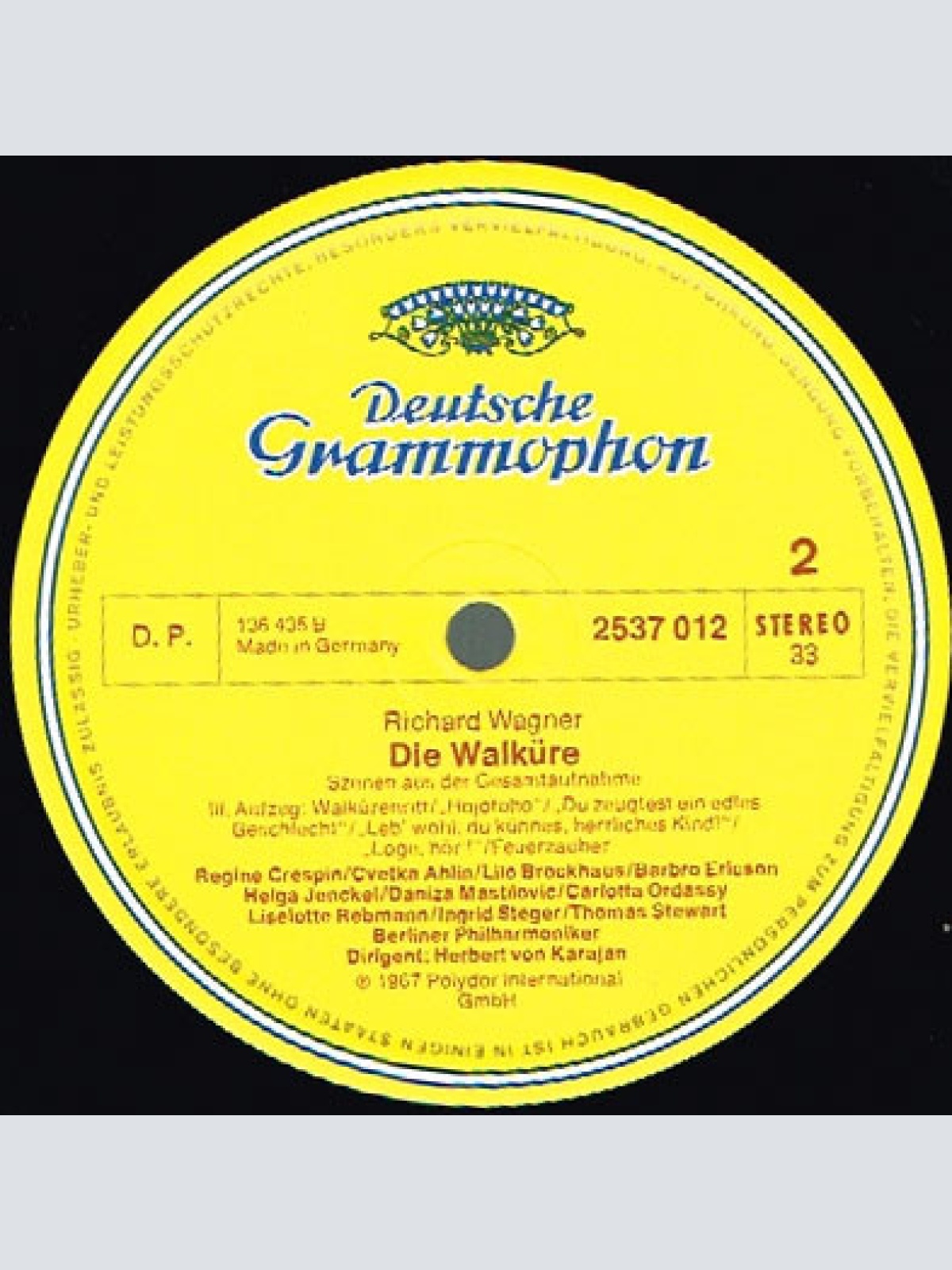 Vinyl / Richard Wagner - Gundula Janowitz, Régine Crespin, Thomas Stewart (2), Jon Vickers, Berliner Philharmoniker, Herbert von Karajan - Die Walküre