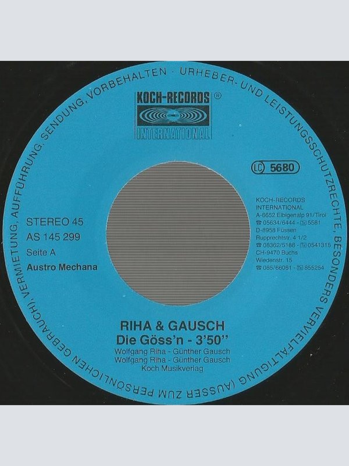 Vinyl / Riha & Gausch - Die Göss'n / Man Muaß Des Leb'n Rosig Seh'n