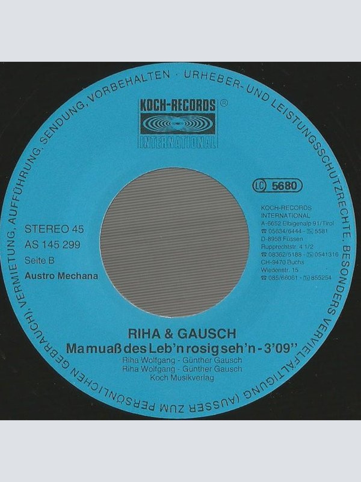 Vinyl / Riha & Gausch - Die Göss'n / Man Muaß Des Leb'n Rosig Seh'n