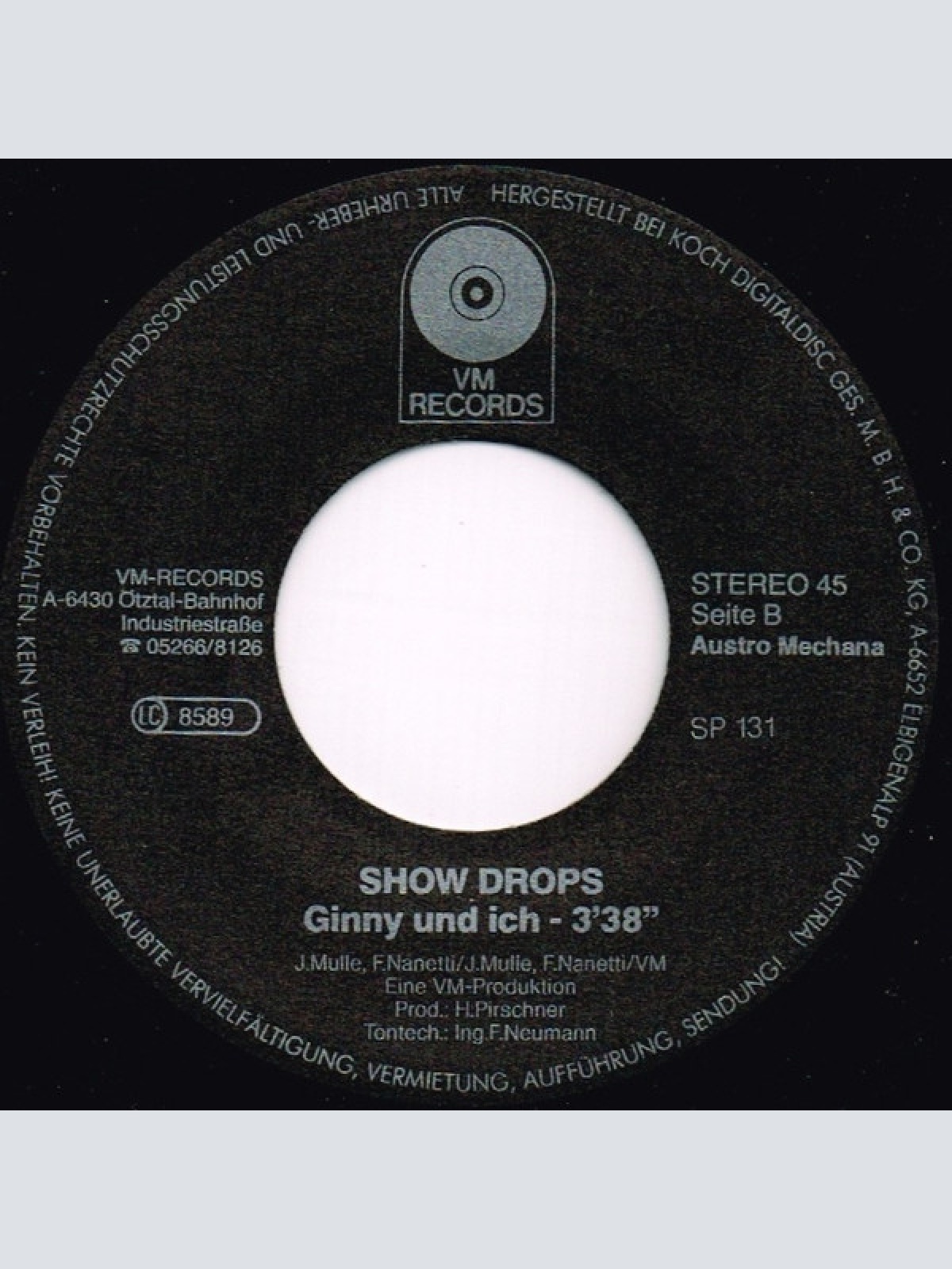 Vinyl / Show Drops* - Weil Du Fühlst, Was I Fühl