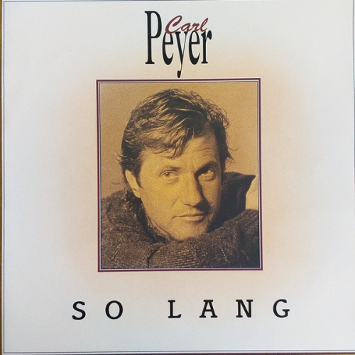 Vinyl / Carl Peyer - So Lang
