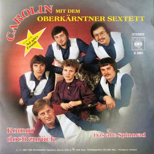 Vinyl / Carolin* Mit Dem Oberkärntner Sextett - Komm' Doch Zurück