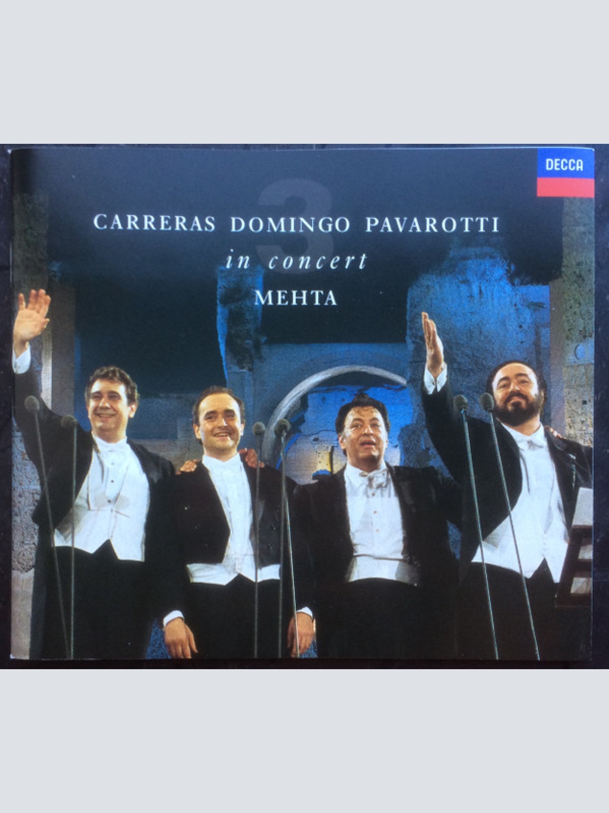 CD / The Three Tenors, Carreras*, Domingo*, Pavarotti*, Mehta* - In Concert