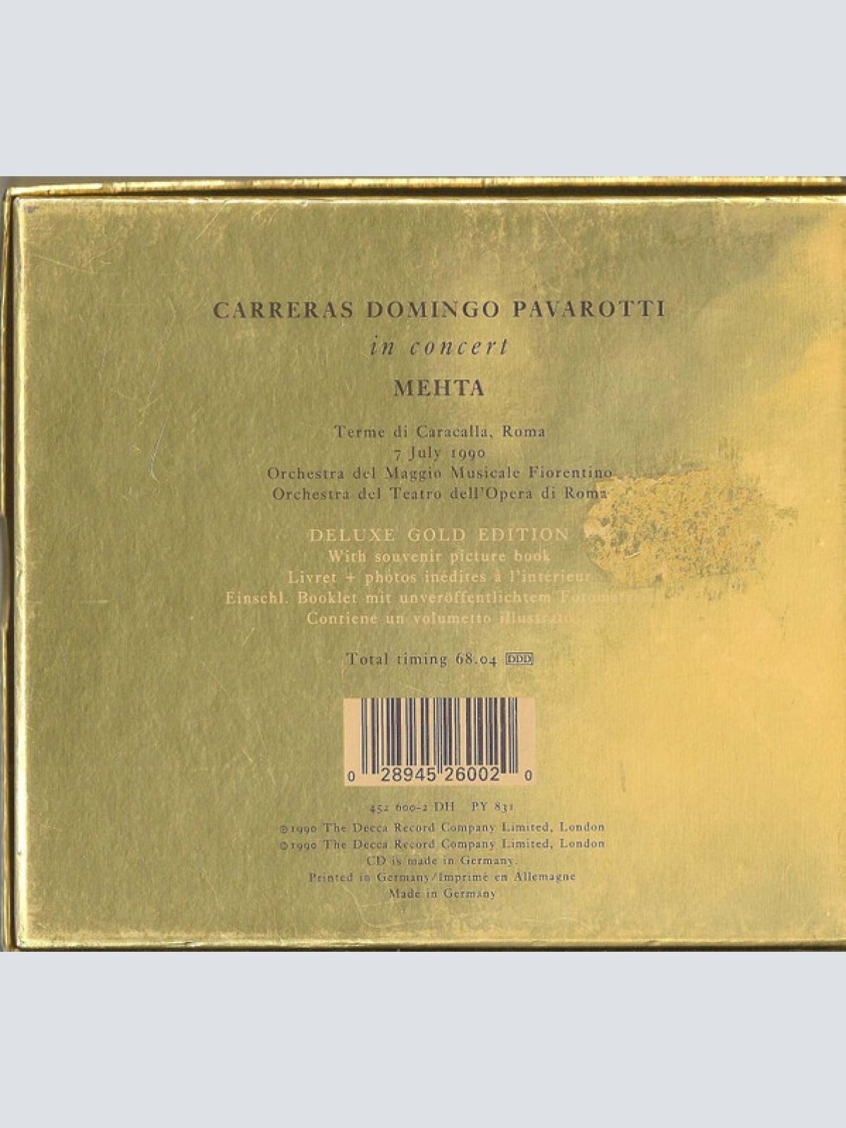 CD / The Three Tenors, Carreras*, Domingo*, Pavarotti*, Mehta* - In Concert
