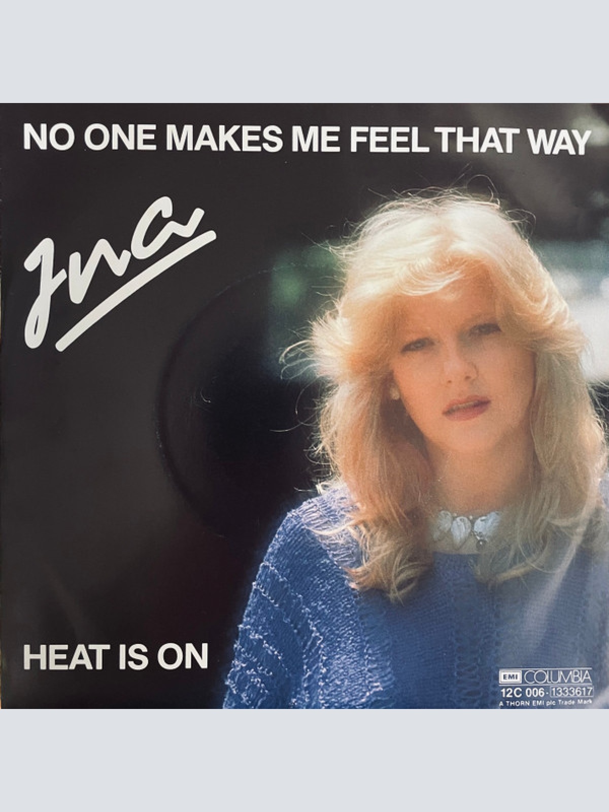 Vinyl / Ina (19) - No One Makes Me Feel That Way