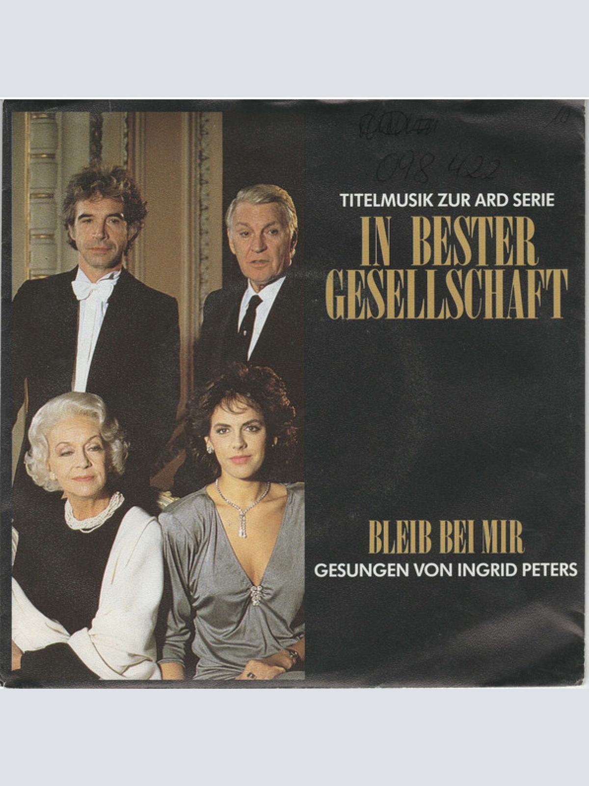 Vinyl / Ingrid Peters - Bleib Bei Mir (Titelmusik Zur ARD Serie In Bester Gesellschaft)