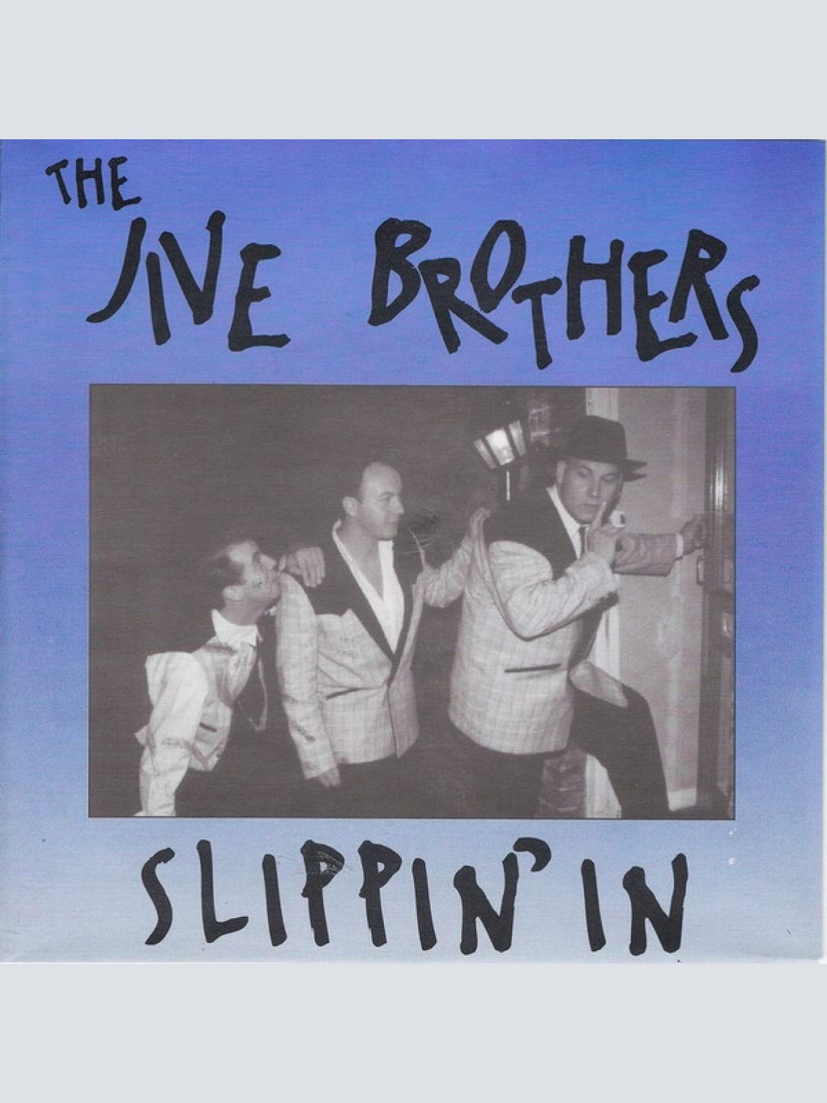 Vinyl / The Jive Brothers - Slippin' In