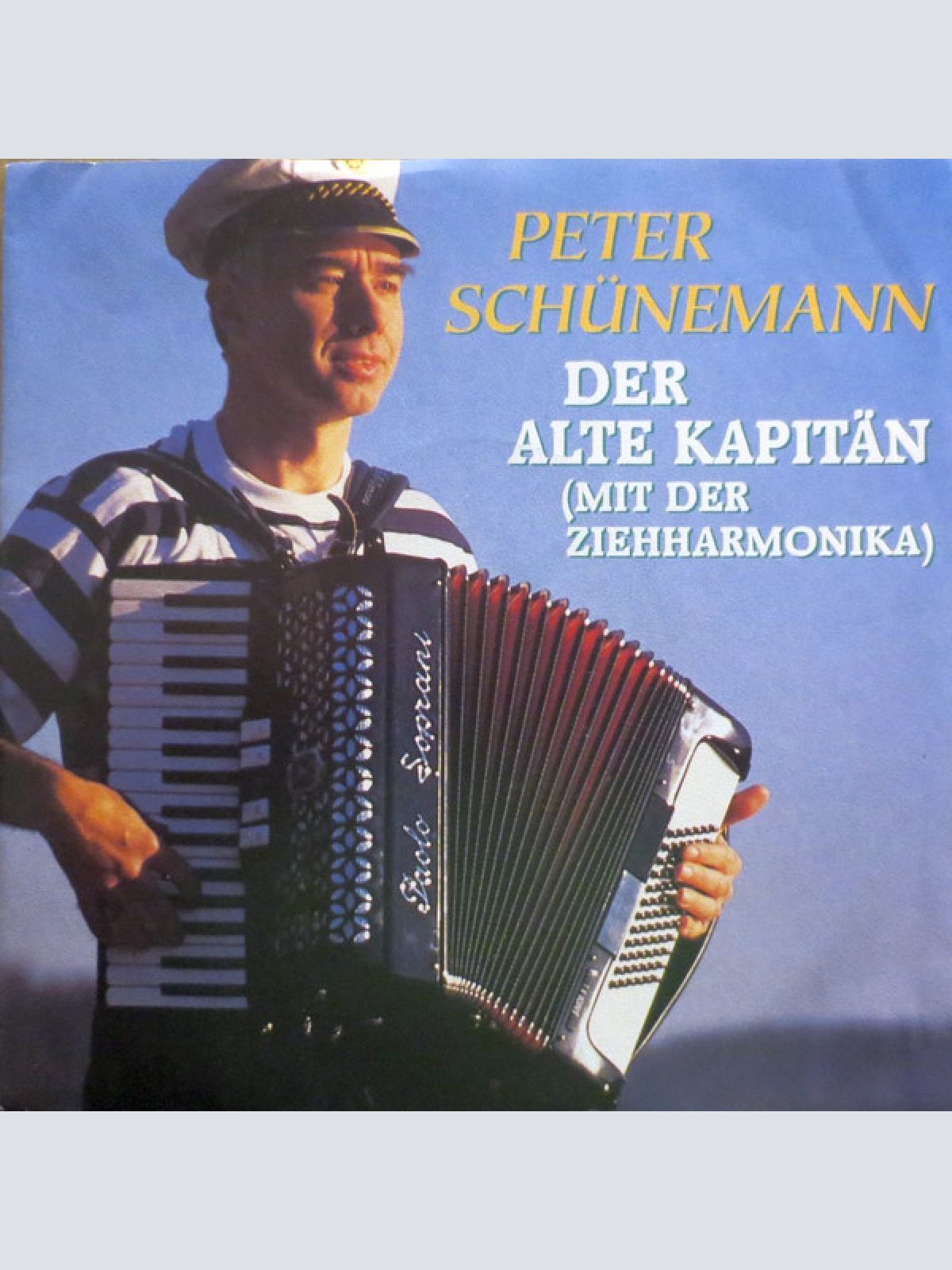 Vinyl / Peter Schünemann - Der Alte Kapitän (Mit Der Ziehharmonika)