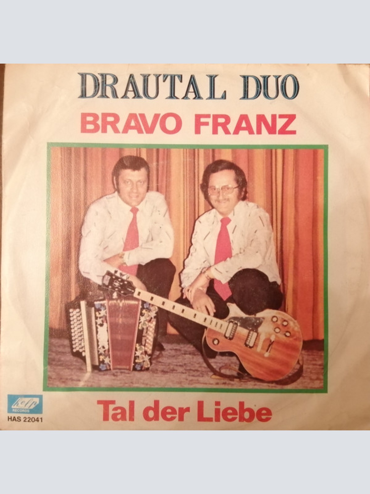 Vinyl / Drautal Duo - Bravo Franz / Tal Der Liebe