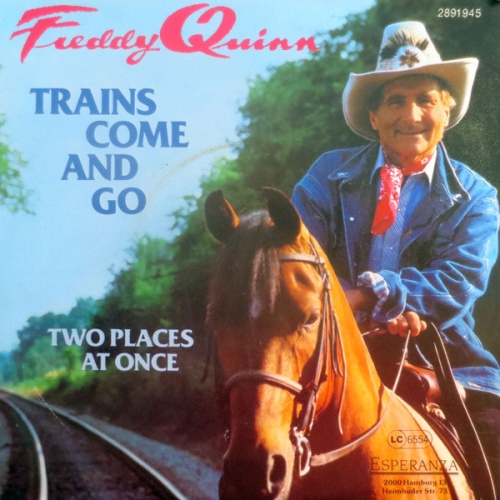 Vinyl / Freddy Quinn - Trains Come And Go
