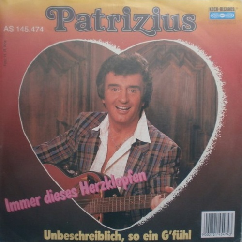 Vinyl / Patrizius - Immer Dieses Herzklopfen