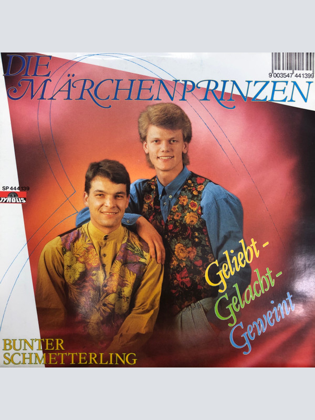 Vinyl / Die Märchenprinzen - Geliebt - Gelacht - Geweint / Bunter Schmetterling