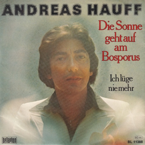 Vinyl / Andreas Hauff - Die Sonne Geht Auf Am Bosporus