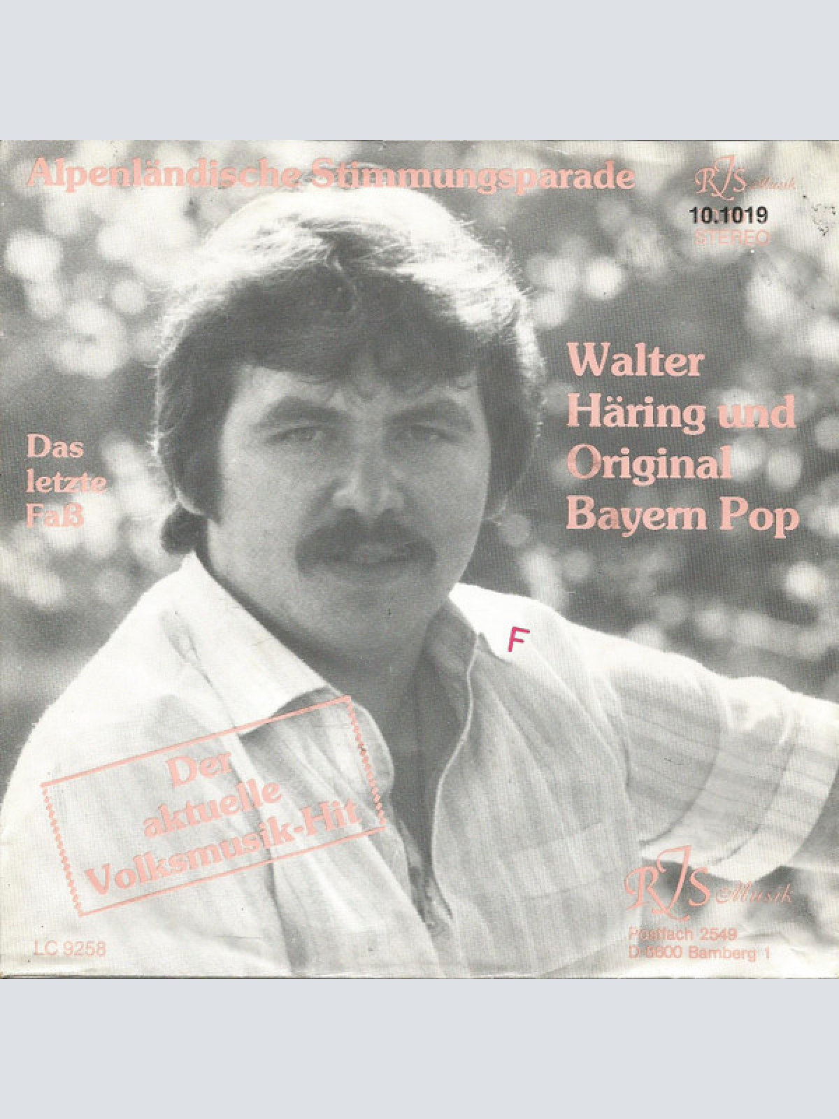 Vinyl / Walter Häring Und Original Bayern Pop - Alpenlänische Stimmungsparade / Das Letzte Fass