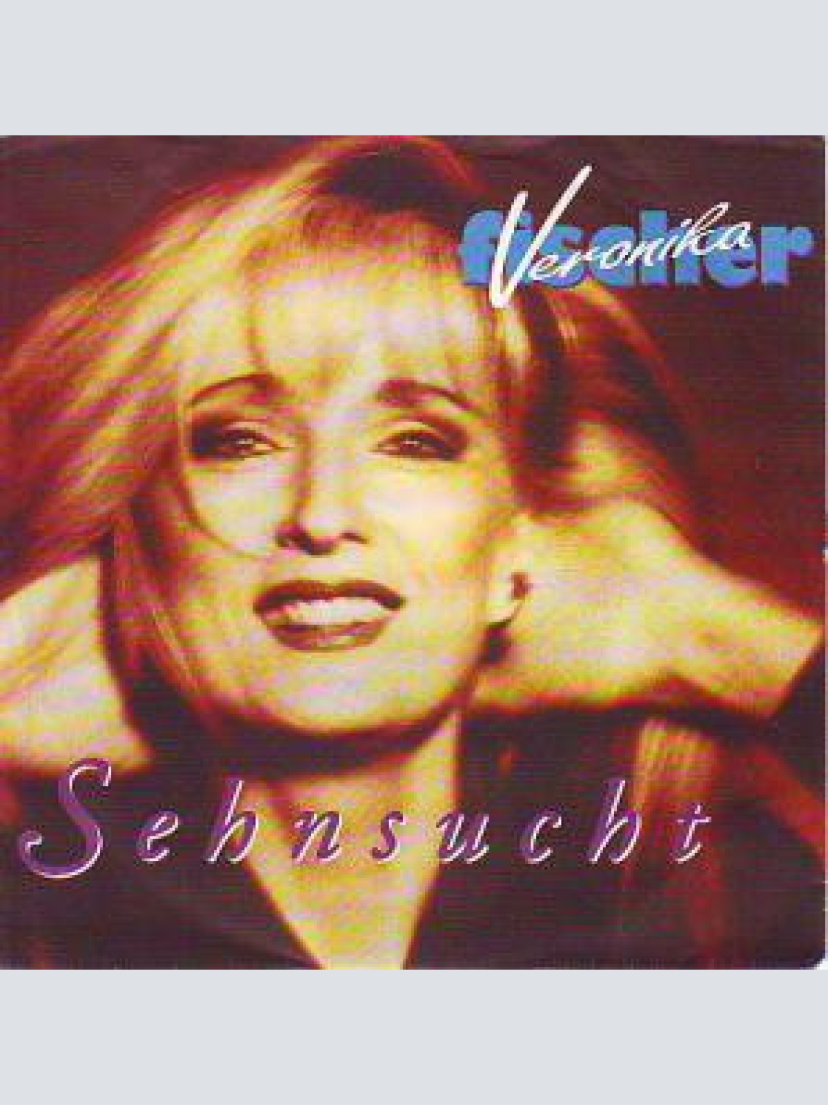 Vinyl / Veronika Fischer - Sehnsucht