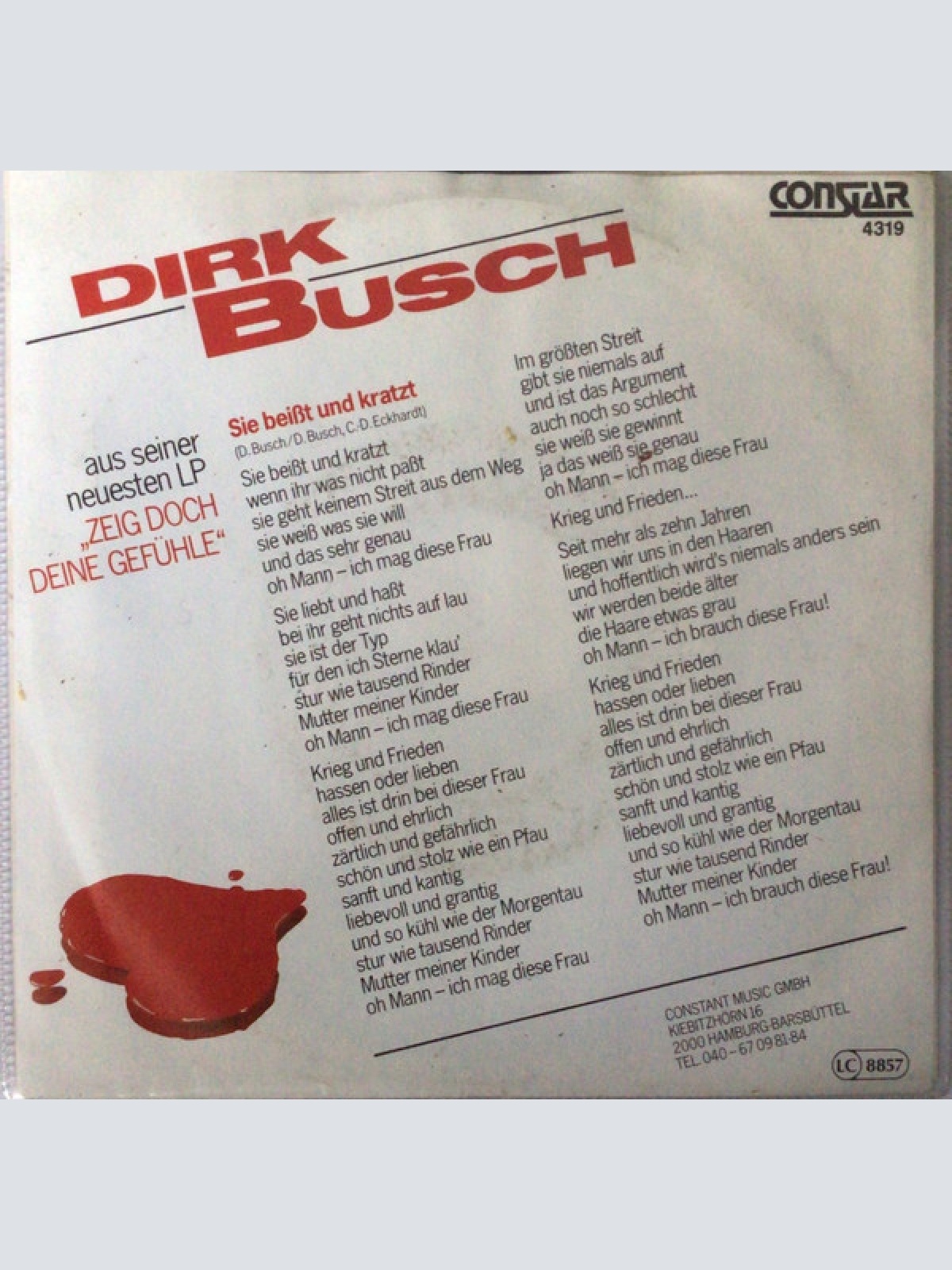 Vinyl / Dirk Busch - Sie Beißt Und Kratzt (Ich Brauche Diese Frau)