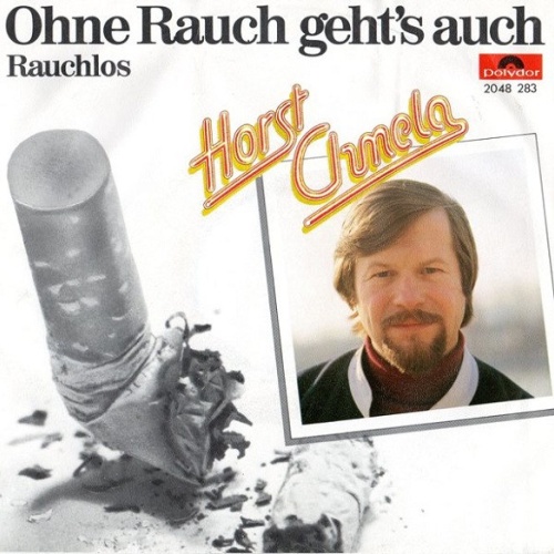 Vinyl / Horst Chmela - Ohne Rauch Geht's Auch