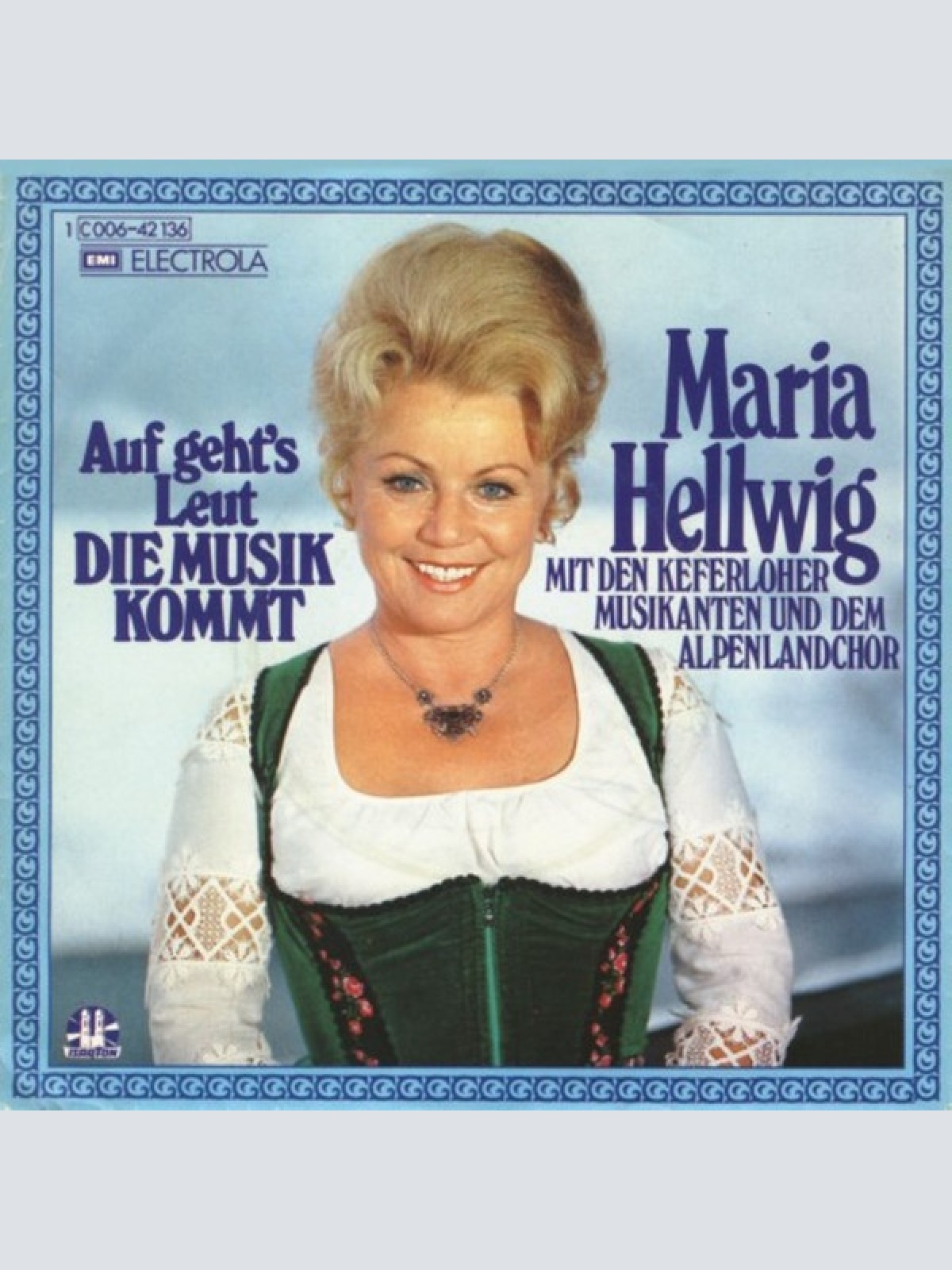 Vinyl / Maria Hellwig Mit Den Keferloher Musikanten* Und Dem Alpenlandchor - Auf Geht's Leut' Die Musik Kommt