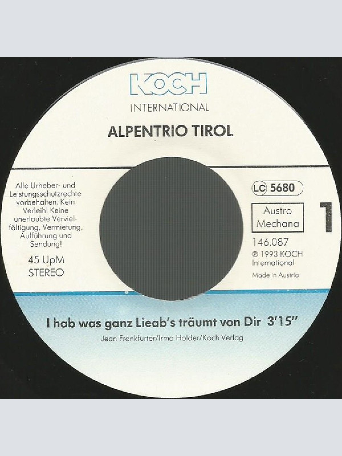 Vinyl / Alpentrio Tirol - I Hab Was Ganz Lieab's Träumt Von Dir