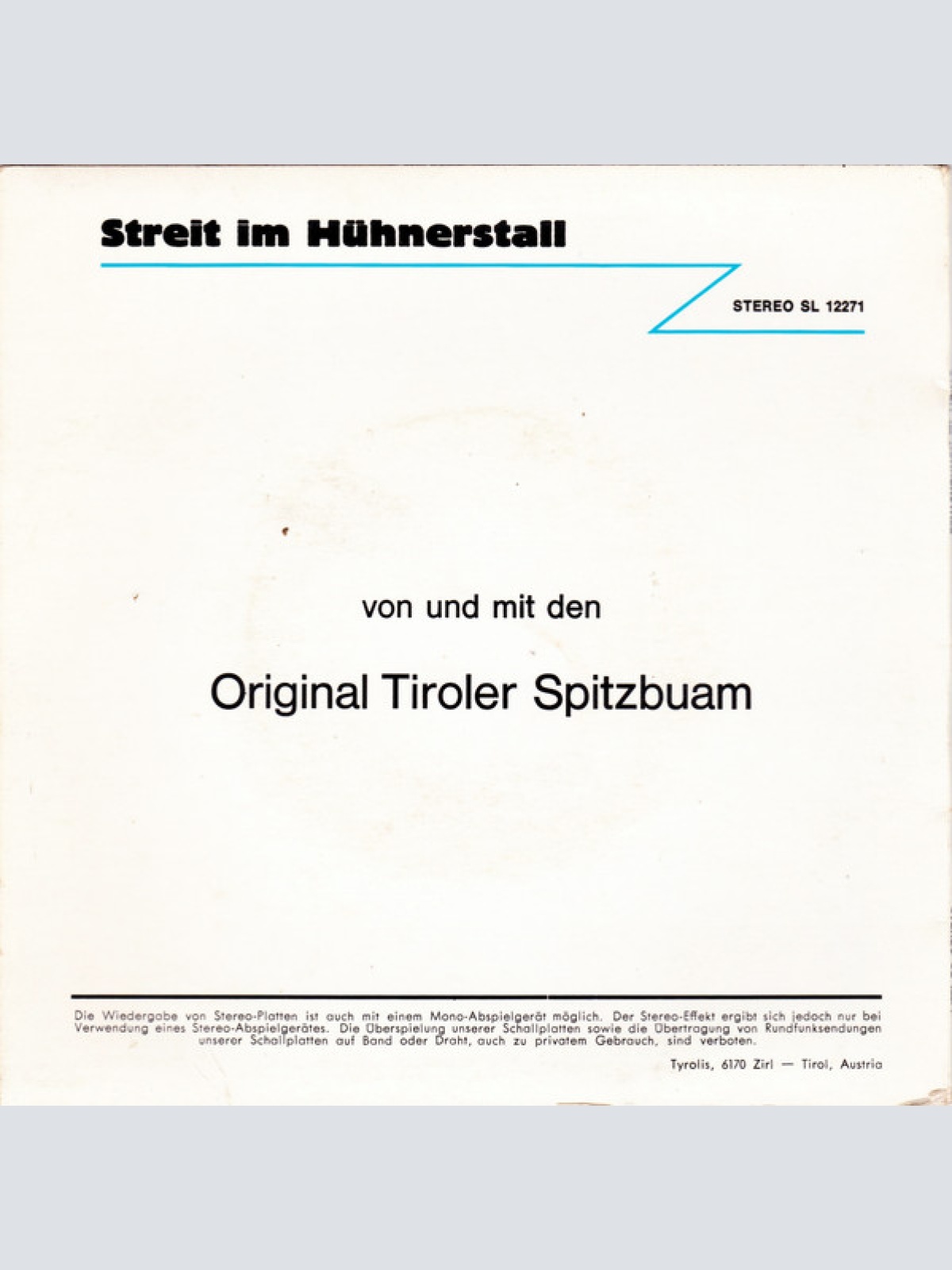 Vinyl / Die Original Tiroler Spitzbuam* - Streit Im Hühnerstall