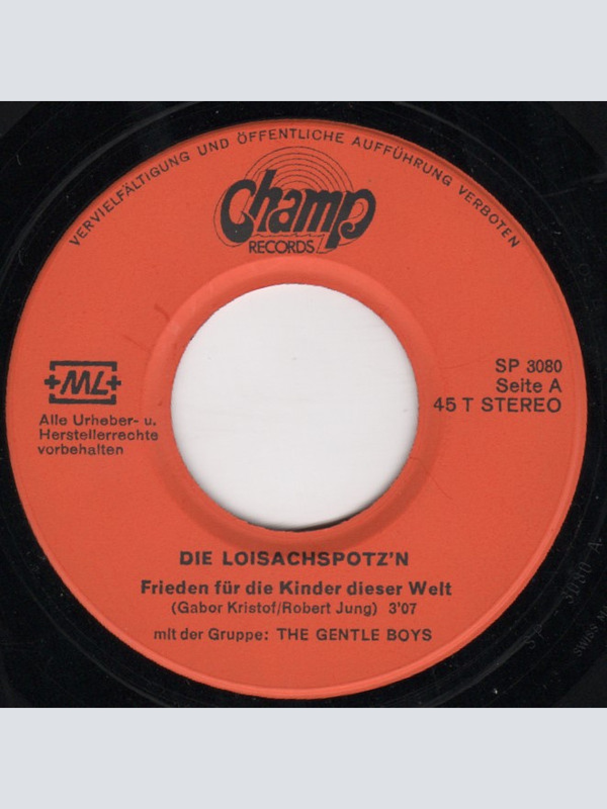 Vinyl / Die Loisachspotz'n - Frieden Für Die Kinder Dieser Welt