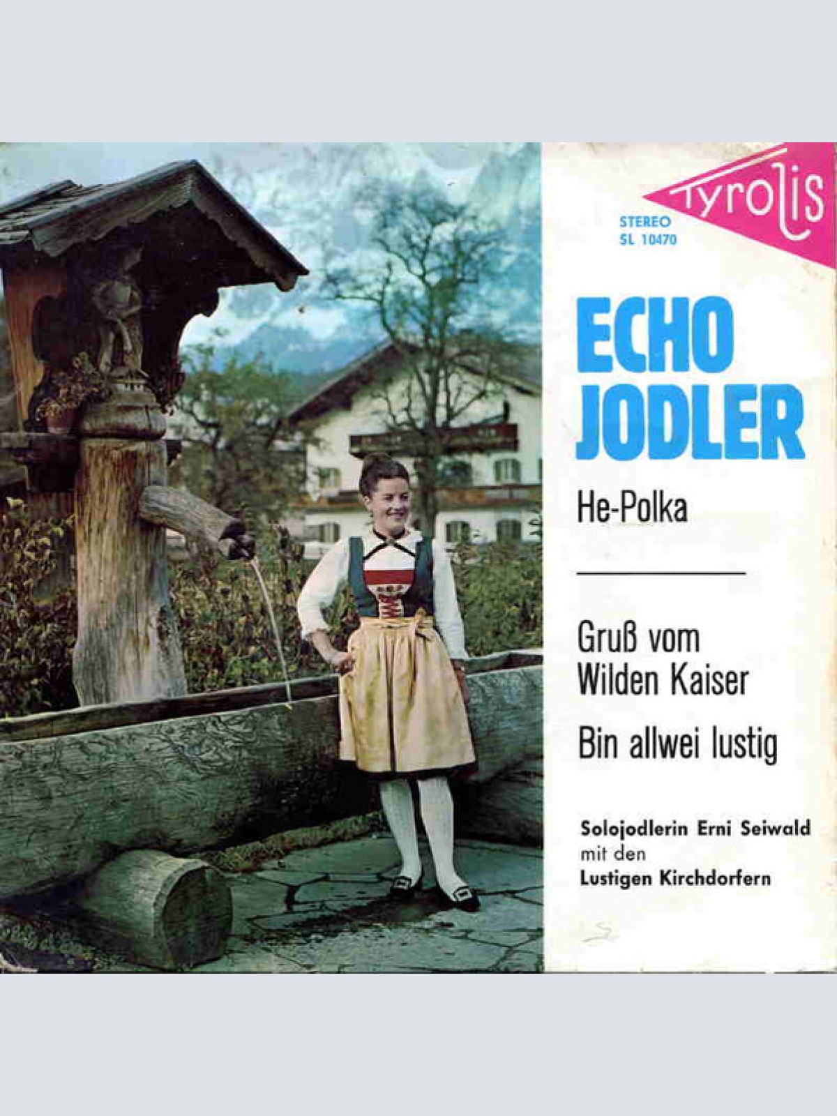 Vinyl / Erni Seiwald mit den Lustigen Kirchdorfern - Echo Jodler