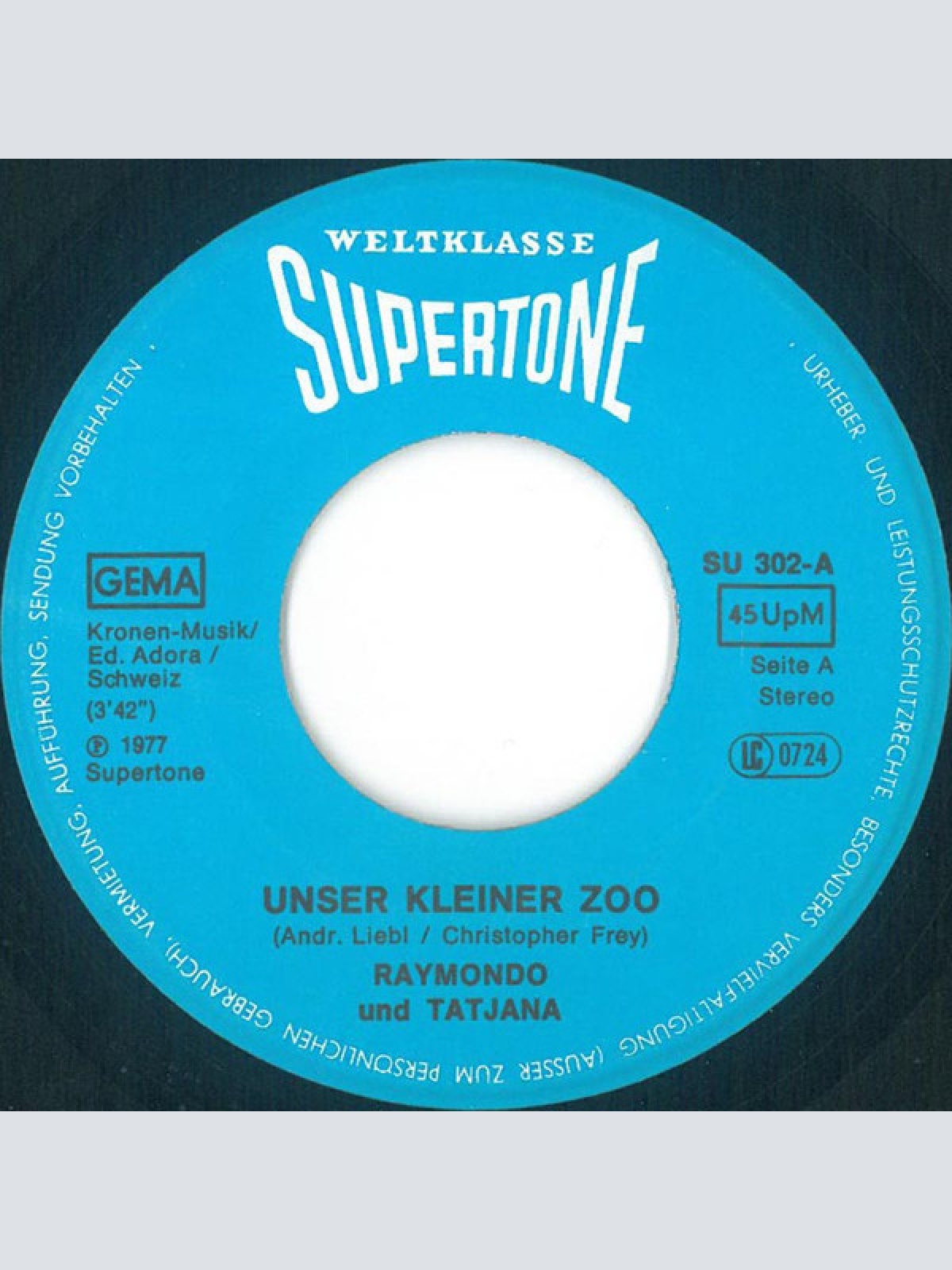 Vinyl / Raymondo U. Tatjana* - Unser Kleiner Zoo / Wir Wollen Nicht