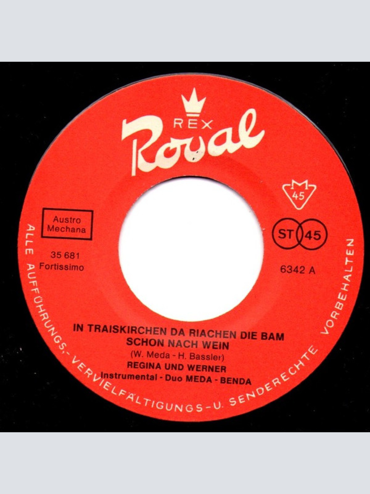 Vinyl / Regina Und Werner - In Traiskirchen Da Riachen Die Bam Schon Nach Wein