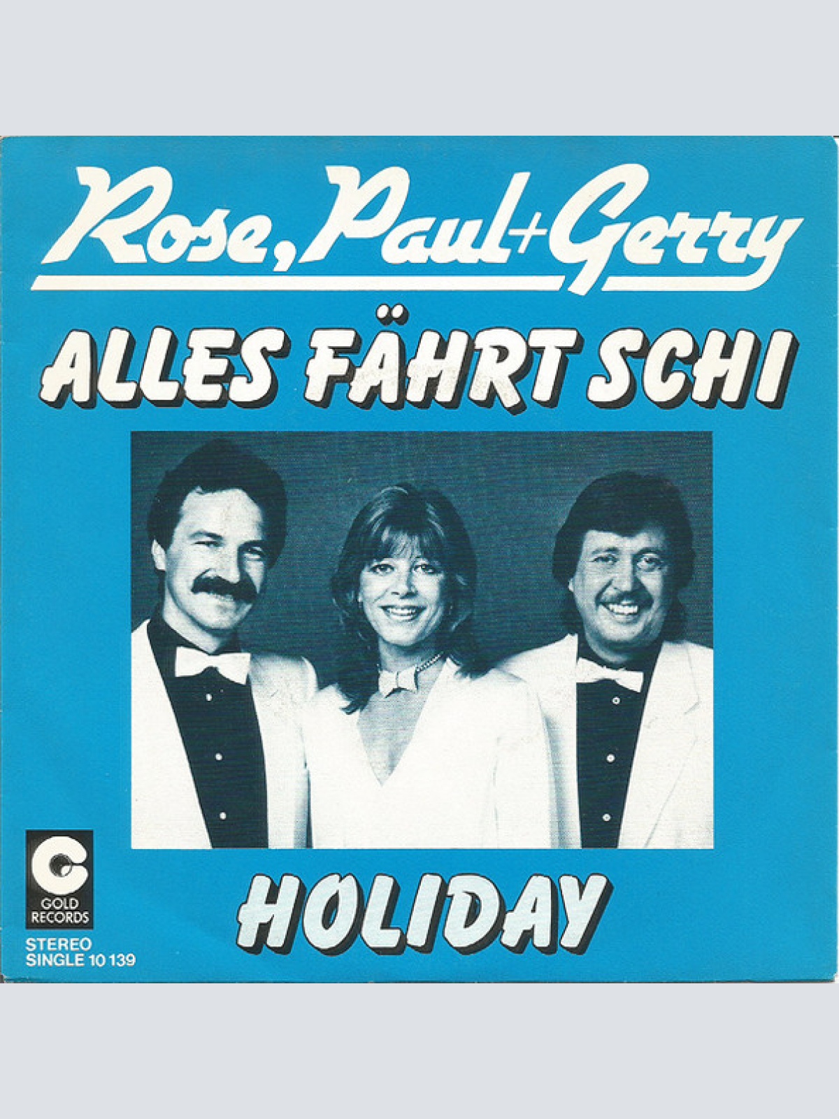 Vinyl / Rose, Paul + Gerry* - Alles Fährt Schi