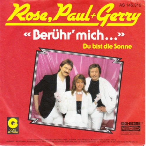 Vinyl / Rose, Paul + Gerry* - Berühr' Mich...