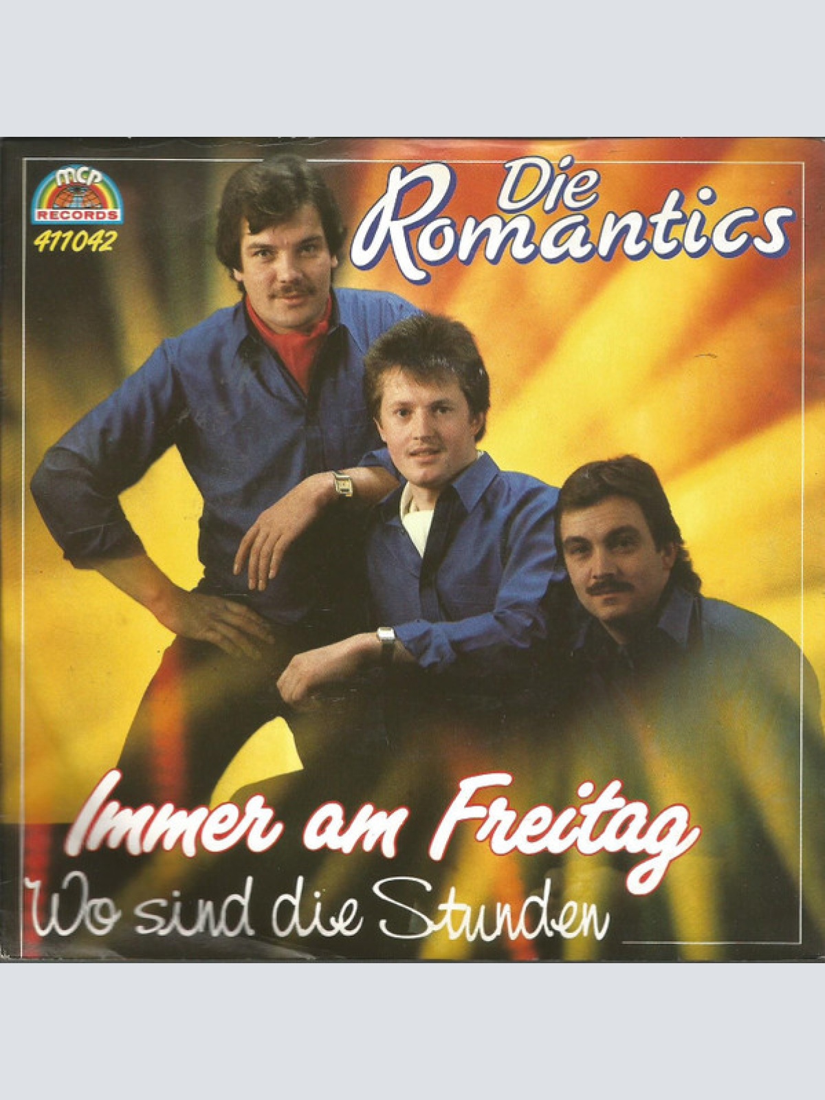 Vinyl / Die Romantics - Immer Am Freitag / Wo Sind Die Stunden