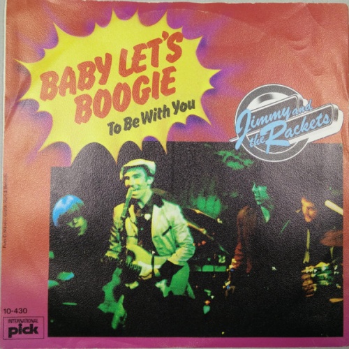 Vinyl / Jimmy And The Rackets* - Baby Let's Boogie