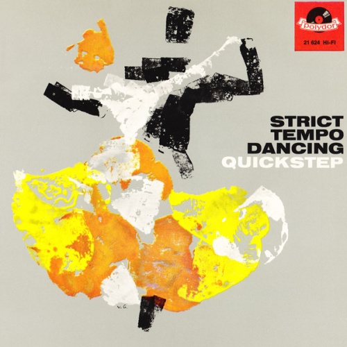 Vinyl / Max Greger's Dance Orchestra* - Strict Tempo Dancing: Quickstep