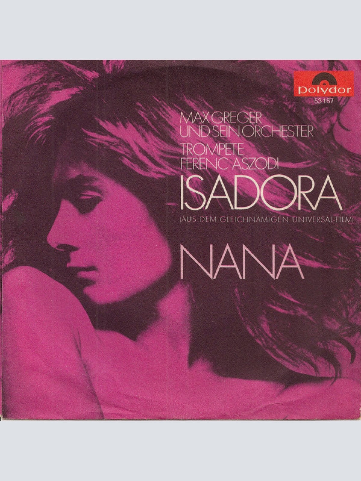 Vinyl / Max Greger Und Sein Orchester, Ferenc Aszodi - Isadora / Nana