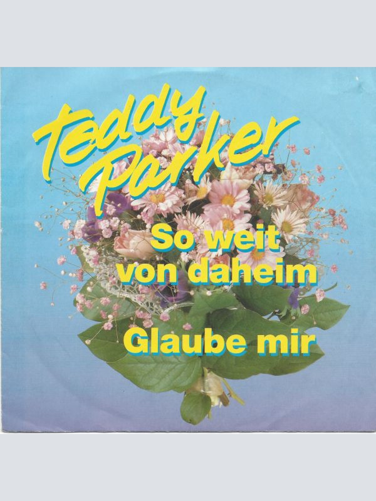 Vinyl / Teddy Parker - So Weit Von Daheim