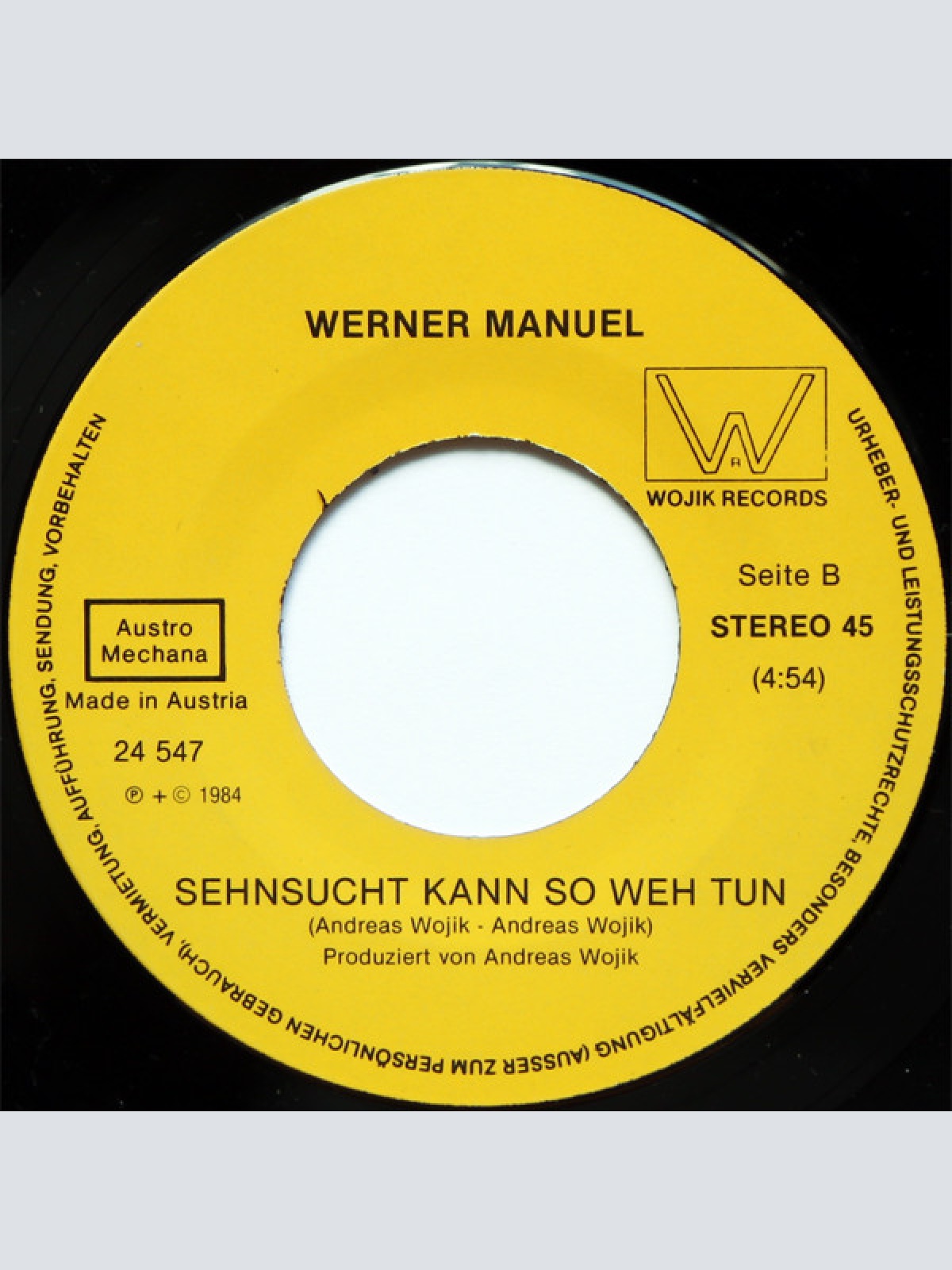 Vinyl / Werner Manuel - Ich Wünsch Mir Bei Dir Zu Sein / Sehnsucht Kann So Weh Tun