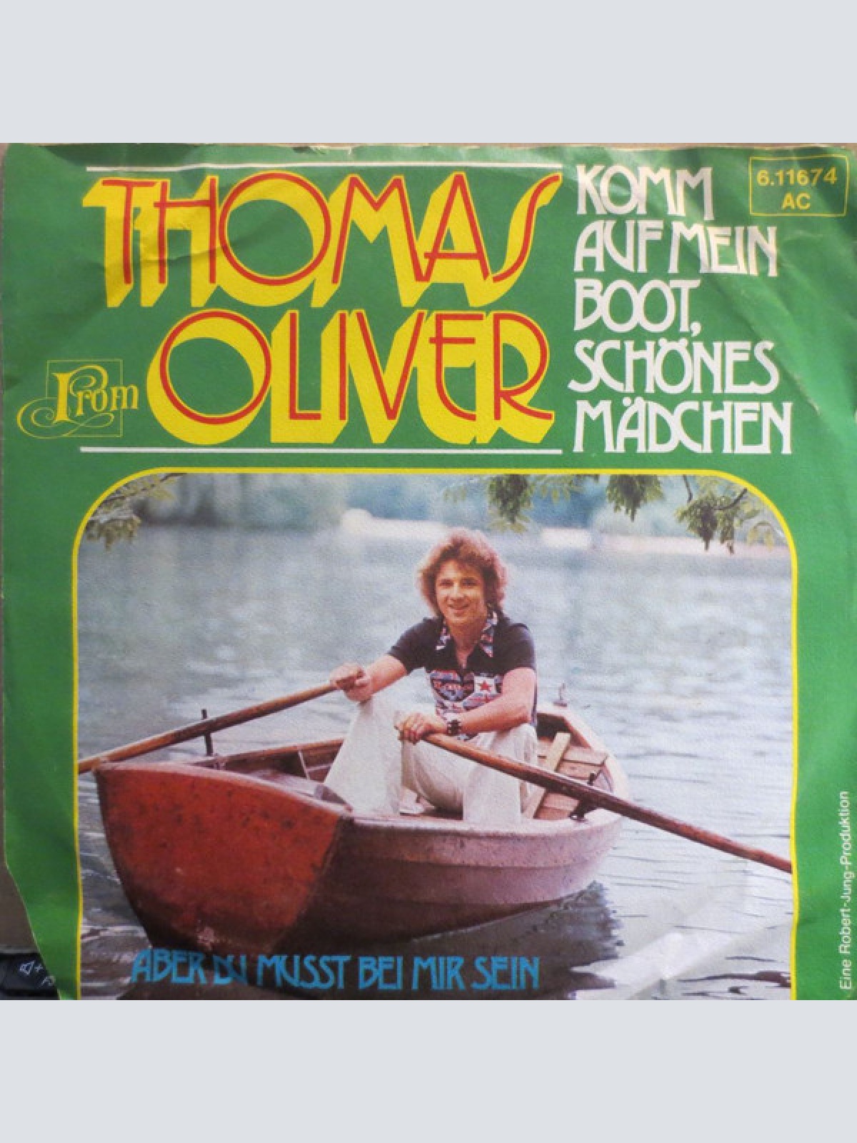 Vinyl / Thomas Oliver (3) - Komm Auf Mein Boot, Schönes Mädchen