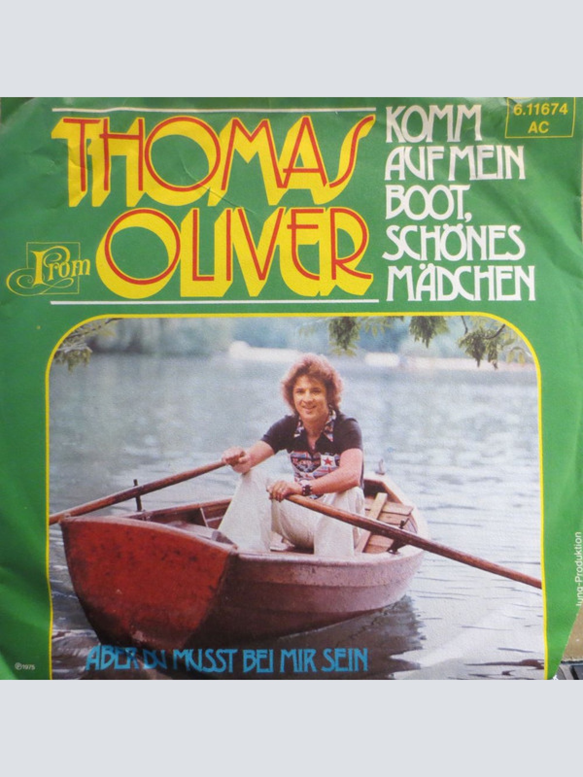 Vinyl / Thomas Oliver (3) - Komm Auf Mein Boot, Schönes Mädchen