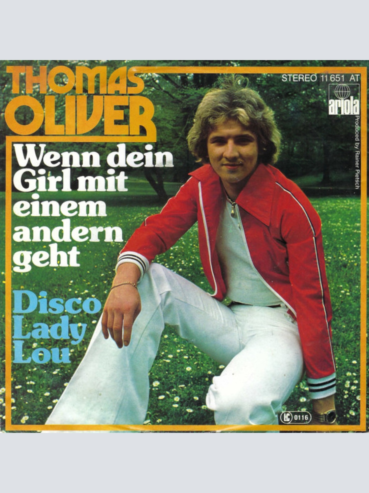 Vinyl / Thomas Oliver (3) - Wenn Dein Girl Mit Einem Andern Geht