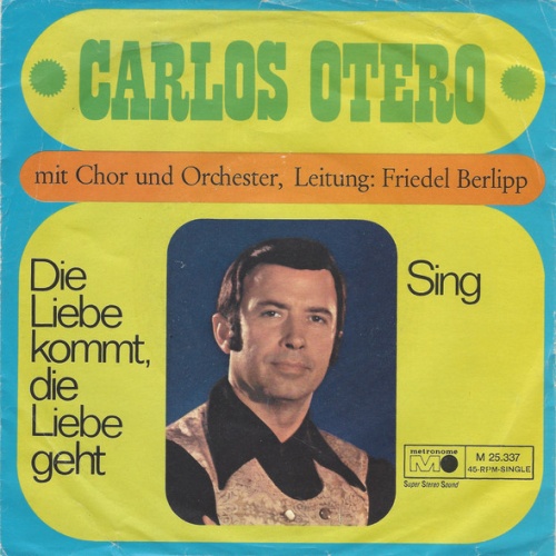 Vinyl / Carlos Otero - Die Liebe Kommt, Die Liebe Geht