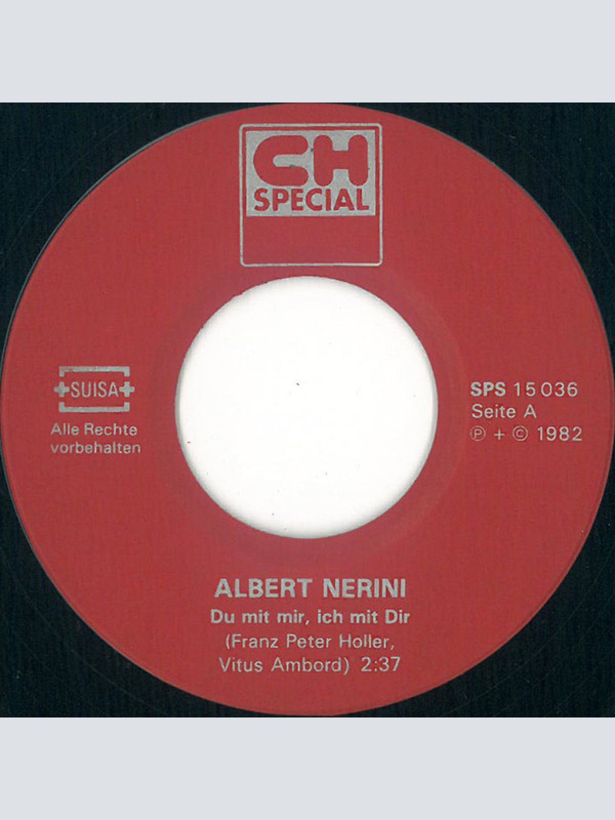 Vinyl / Albert Nerini - Du Mit Mir, Ich Mit Dir / Ein Gutes Weinchen