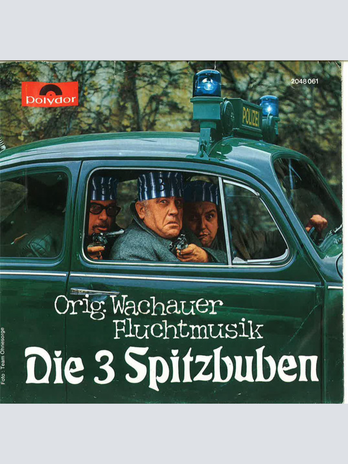 Vinyl / Die 3 Spitzbuben - Original Wachauer Fluchtmusik