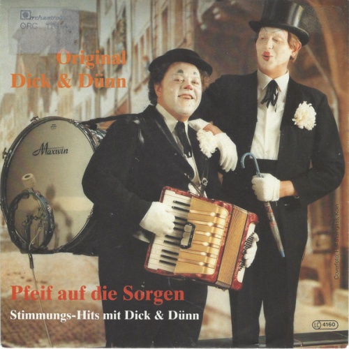 Vinyl / Original Dick & Dünn - Pfeif Auf Die Sorgen
