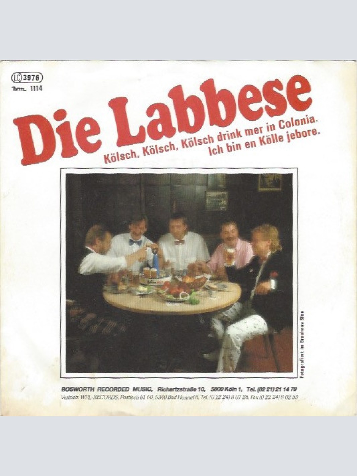 Vinyl / Die Labbese - Kölsch, Kölsch, Kölsch Drink Mer In Colonia / Ich Bin En Kölle Jebore