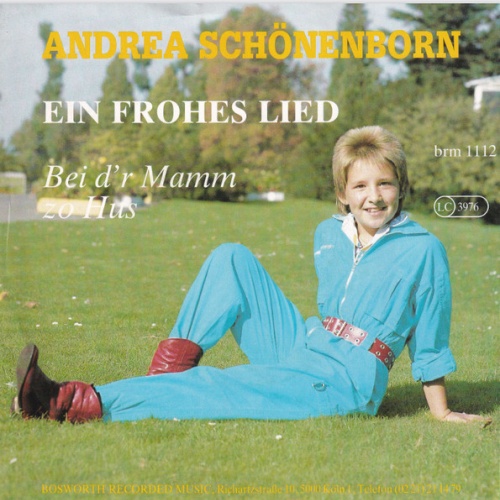Vinyl / Andrea Schönenborn - Ein Frohes Lied / Bei D'r Mamm Zo Hus