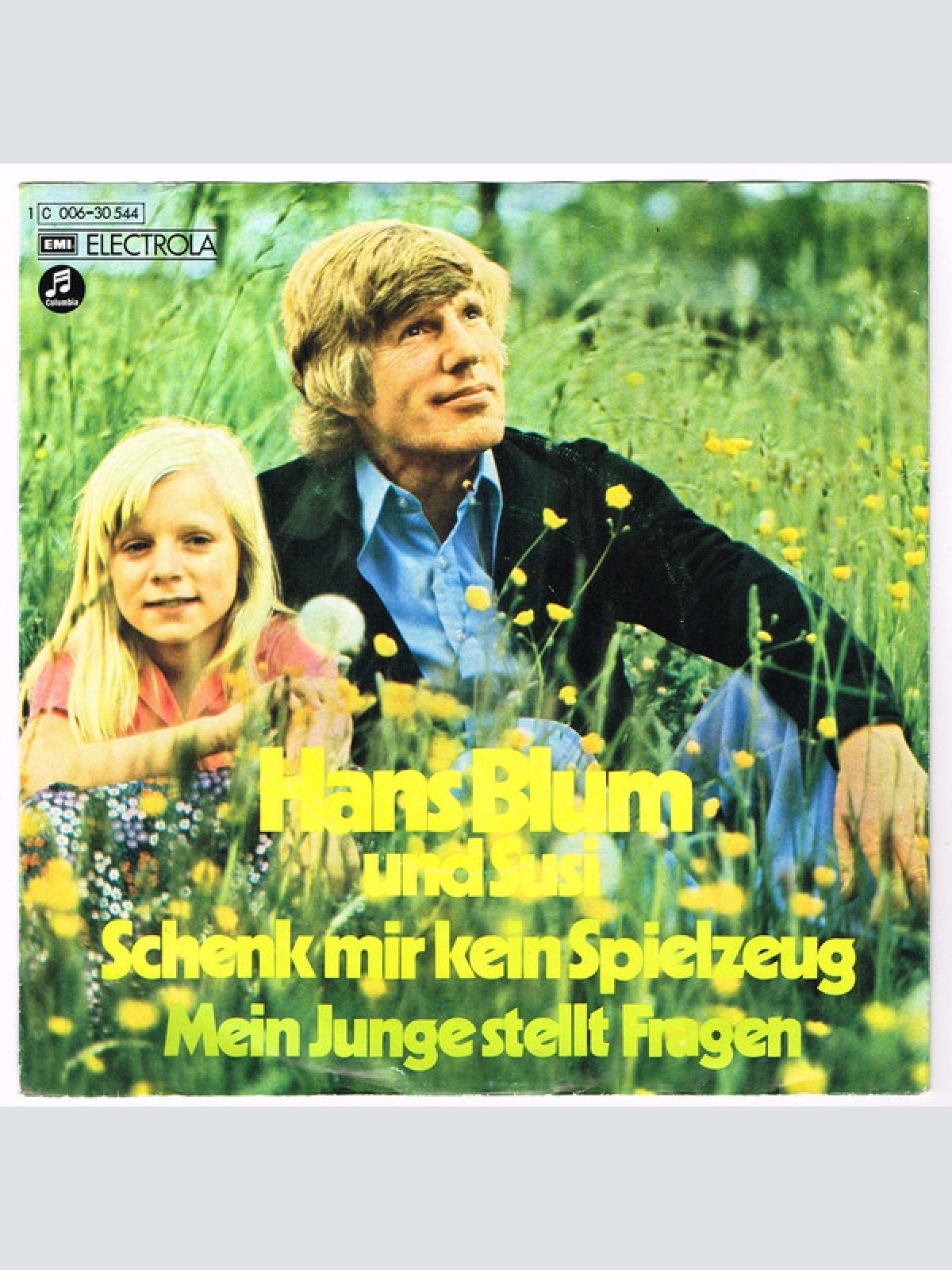 Vinyl / Hans Blum, Susi* - Schenk Mir Kein Spielzeug / Mein Junge Stellt Fragen
